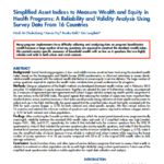 Simplified Asset Indices to Measure Wealth and Equity in Health Programs: A Reliability and Validity Analysis Using Survey Data From 16 Countries